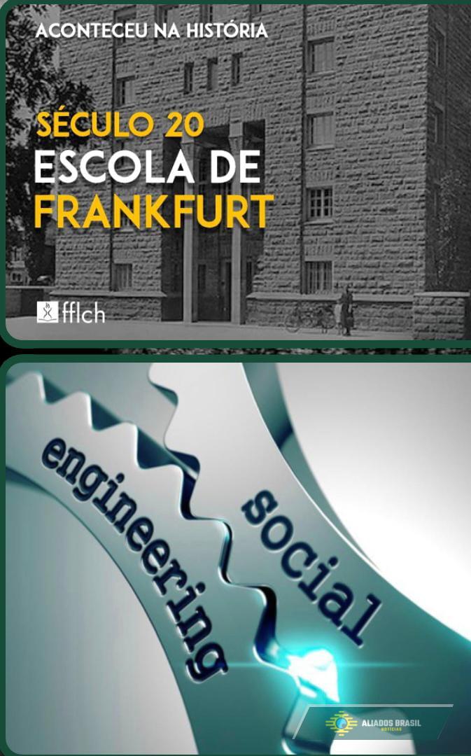 DA SÉRIE: “O GRANDE CARTEL DO ENGENHO MENTAL MODERNO” - ESCOLA DE FRANKFURT